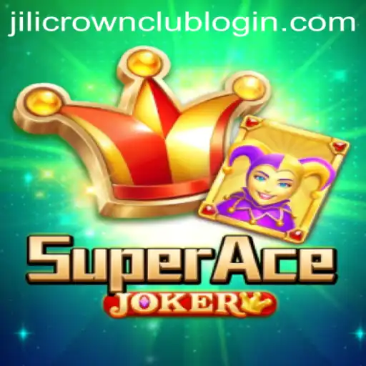 Exploring the World of SuperAceJoker