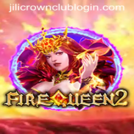 Explore the Intriguing World of FireQueen2 and the Jilicrown Club Login