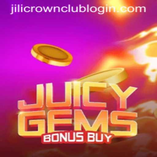 Discover the Exciting World of JuicyGemsBonusBuy and Jilicrown Club Login