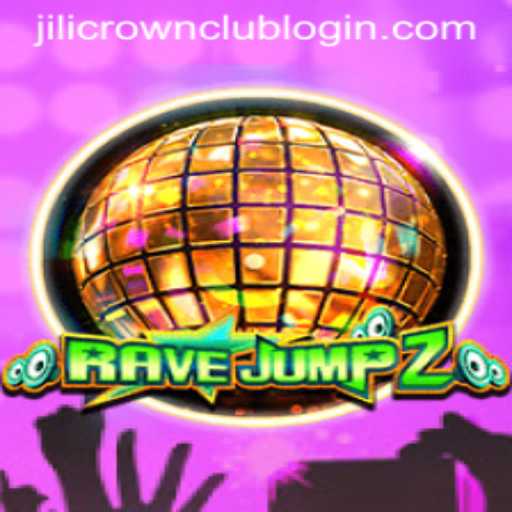 RaveJump2 and Jilicrown Club Login: An Ultimate Gaming Experience